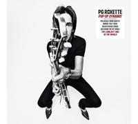 PG Roxette, Per Gessle - Pop-Up Dynamo!
