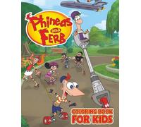 Ph.inea's a ferb Coloring Book: Incredible Coloring Adventure, Fun & Unique Jumbo Pages to Spark Creativity for Kids of All Ages