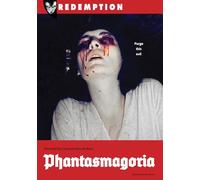 PHANTASMAGORIA
