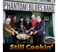 Phantom Blues Band - Still Cookin'