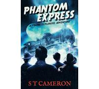 Phantom Express: 2 (Young Explorers)