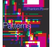 Phantom Power - Patterns