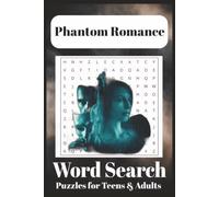 Phantom Romance Word Search: Dark Romance Word Searchs with Easy to Read Print about Phantom Romance, Fantasy Romance, Gothic Romance and More 6x9 ... for Relaxation, Anxiety Relief, Vacation