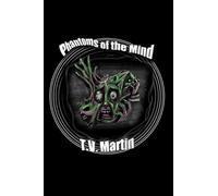 Phantoms of the Mind: 1