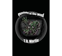 Phantoms of the Mind