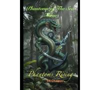 Phantoms of The Sea THREE: Phantoms Rising