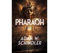 Pharaoh: Curse of the Kings: 1 (Pharaoh Chronicles)