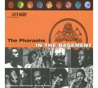 Pharaohs the - In the Basement