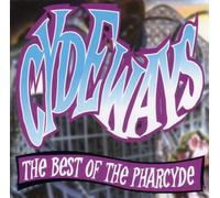 Pharcyde - Cydeways - the Very Best of