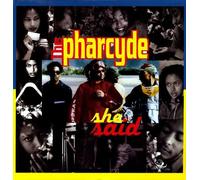 Pharcyde, the - She Said [Vinilo]