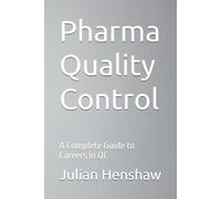 Pharma Quality Control: A Complete Guide to Careers in QC