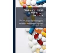 Pharmaceutical Supply Chain Security