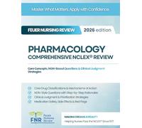 PHARMACOLOGY COMPREHENSIVE NCLEX® REVIEW: Core Concepts, NGN-Based Questions & Clinical Judgment Strategies