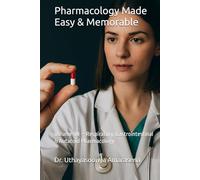 Pharmacology Made Easy & Memorable: Volume VII - Respiratory, Gastrointestinal & Autacoid Pharmacology