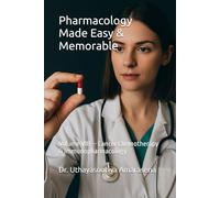 Pharmacology Made Easy & Memorable: Volume VIII - Cancer Chemotherapy & Immunopharmacology
