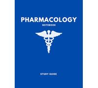 Pharmacology Notebook: A Pre-Med Students Template to Create the Perfect Medication Study Guide (Dark Blue)