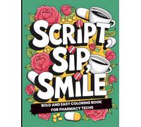 Pharmacy Tech Coloring Book: Pharmacy Tech Appreciation Week Gift