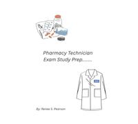 Pharmacy Technician Exam Study Prep