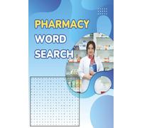 Pharmacy Word Search Book: Puzzles featuring drug names, classifications, medical terms, and pharmacy-related vocabulary help reinforce essential ... 110 pages | 50+ Puzzles,... Great gift idea!)