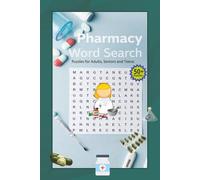 Pharmacy Word Search Puzzle Book: Word Searches with easy to read about Pharmacy, and More |6X9 inches, 110 pages, | 50+ Puzzles Gift for vacations and holidays