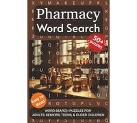 Pharmacy Word Search Puzzle Book: Word searches with easy to read print about Pharmacy, Medical, Dispensary and More. 6x9 inches, 110 pages. 50+ puzzles… Gift for Vacations, Holidays and Free Times.