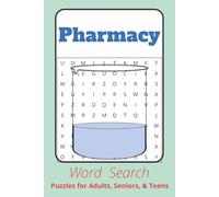 Pharmacy Word Search: Word Searches with Easy to Read Print about Pharmacy, Health and More I 6x9 inches, 110 pages I 50+ Puzzles - Gifts for Students, Pharmacist or Relaxing