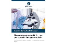 Pharmakogenomik in der personalisierten Medizin: Die Zukunft der Medizin: Genetik trifft auf personalisierte Pflege
