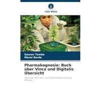 Pharmakognosie: Buch über Vinca und Digitalis Übersicht