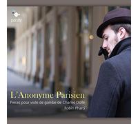 Pharo & Alonso & Albert Roussel & Barrucand & Khal - Dolle: L'anonyme Parisien
