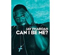 Pharoah, Jay - Can I Be Me [USA] [DVD]