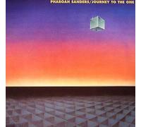 Pharoah Sanders - Journey To The One [Vinilo]