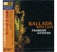 Pharoah Sanders Quartet - Ballads With Love