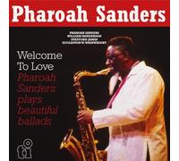 Pharoah Sanders - Welcome To Love [Vinilo]