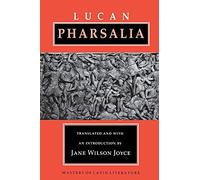 Pharsalia: High Risk Children from Birth to Adulthood (Masters of Latin Literature)