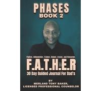 Phases Book 2: 30 Day Guided Journal For Dads