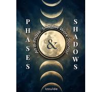 Phases & Shadows: An 8-Phase Shadow Work Journal