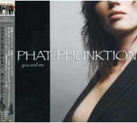 Phat Phunktion - You & Me