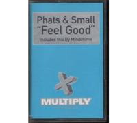 PHATS & SMALL /feel good