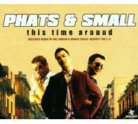 Phats & Small - This Time Around