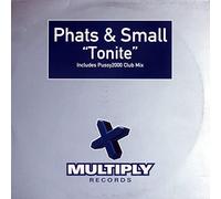 Phats & Small - Tonite [Vinilo]