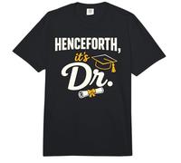 PhD Graduate Doctorate Degree Henceforth It's Dr. Graduation Comfort Colors Adult Heavyweight T-Shirt