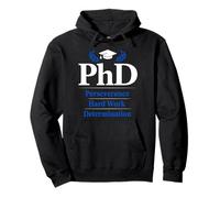 PhD Perseverance Hard Work Determination Graduate Sudadera con Capucha