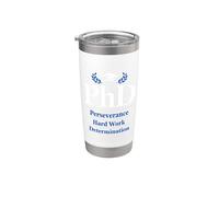 PhD Perseverance Hard Work Determination Graduate Vaso térmico de acero inoxidable de doble pared