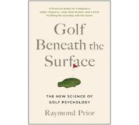 PHD Prior Golf Beneath the Surface (Tapa blanda) (Importación USA)