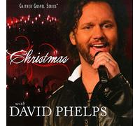 David Phelps - Christmas With
