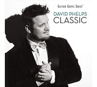 Phelps, David - Classic
