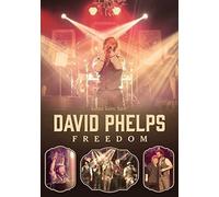 Phelps, David - David Phelps - Freedom [Italia] [DVD]