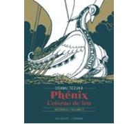 Phénix Loiseau De Feu T06 - Édition Prestige (ebook)
