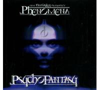 Phenomena - Psycho Fantasy