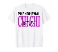 Phenomenal Chi Chi That's Me Día de la Madre Madre Abuela Mamá Camiseta